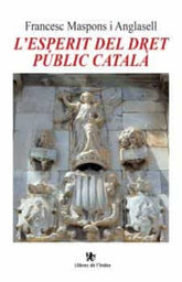 LESPERIT DEL DRET PUBLIC CATALA - 9788412341447